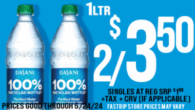 Dasani Water 1ltr 2 for $3.50 singles at reg srp $1.99  +tax +crv (if applicable) | Prices good thru June 24, 2024