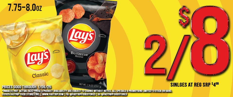 Lay's Potato Chips 7.75oz - 8.0oz 2 For $8  Singles at reg srp $4.99 | Prices Good Thru 1/06/25